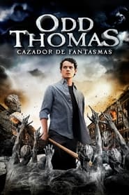 Imagen Odd Thomas, Cazador de Fantasmas (2013)