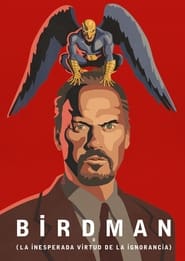 Imagen Birdman o (La Inesperada Virtud de la Ignorancia) (2014)