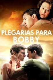 Imagen Oraciones para Bobby (2009)