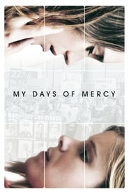 Imagen My Days of Mercy (2018)