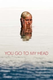 Imagen You Go To My Head (2017)