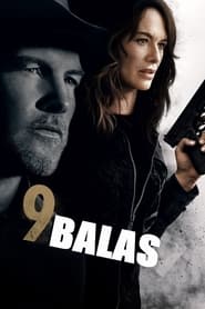 Imagen 9 Balas (9 Bullets) (2022)