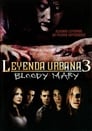 Imagen Leyenda urbana 3: Bloody Mary (2005)