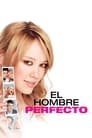 Imagen El hombre perfecto (2005)