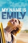 Imagen Mi Nombre es Emily (2016)