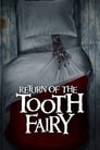 Imagen Return of the Tooth Fairy (2020)