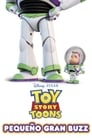 Imagen Toy Story Toons: Pequeño Gran Buzz (2011)