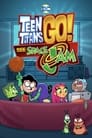 Imagen Teen Titans Go! See Space Jam (2021)