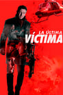 Imagen La Ultima Victima (2022)